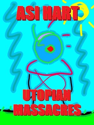 cover image of Utopian Massacre